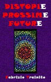 Distopie Possime Future (eBook, ePUB)