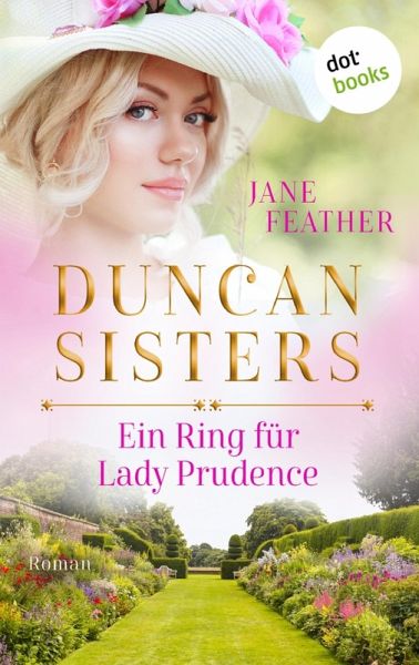 Ein Ring für Lady Prudence / Duncan Sisters Bd.2 (eBook, ePUB) Ein Ring für Lady Prudence / Duncan Sisters Bd.2 (eBook, ePUB)
