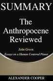 Summary of The Anthropocene Reviewed (eBook, ePUB)