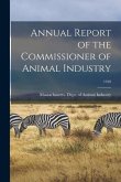 Annual Report of the Commissioner of Animal Industry; 1918