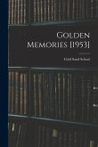 Golden Memories [1953]