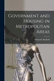 Government and Housing in Metropolitan Areas