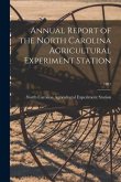 Annual Report of the North Carolina Agricultural Experiment Station; 1887