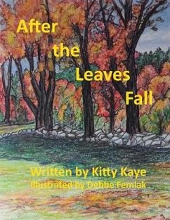 After the Leaves Fall - Kaye, Kitty