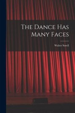 The Dance Has Many Faces