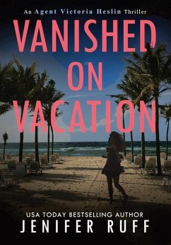 Vanished on Vacation - Ruff, Jenifer