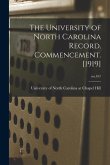 The University of North Carolina Record. Commencement. [1919]; no.167