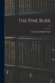 The Pine Burr; 16