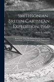 Smithsonian-Bredin Caribbean Expedition, 1960: Manuscript &quote;The 1960 Smithsonian-Bredin Mayaland Expedition,&quote; by Waldo LaSalle Schmitt (Unpublished)