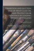 Exhibition and Auction Sale of High Class Oil and Water Color Paintings by Leading Artists of England [microform]: to Be Held at Roberts Art Galleries