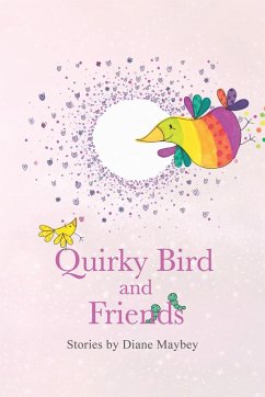 Quirky Bird and Friends - Maybey, Diane