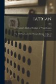 Iatrian: the 1957 Yearbook of the Woman's Medical College of Pennsylvania; 1957