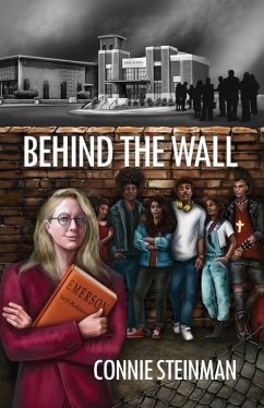 Behind the Wall - Steinman, Connie