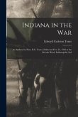 Indiana in the War; an Address by Hon. E.C. Toner, Delivered Oct. 25, 1918 at the Lincoln Hotel, Indianapolis, Ind