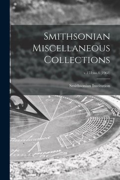 Smithsonian Miscellaneous Collections; v.153: no.4 (1968)