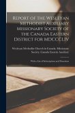 Report of the Wesleyan Methodist Auxiliary Missionary Society of the Canada Eastern District for MDCCCLIV [microform]: With a List of Subscriptions an