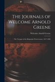 The Journals of Welcome Arnold Greene: the Voyages of the Brigantine Perseverance, 1817-1820