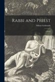 Rabbi and Priest: a Story