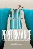 Above Quota Performance