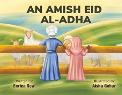 An Amish Eid Al-Adha - Sow, Enrica