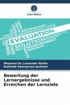 Bewertung der Lernergebnisse und Erreichen der Lernziele - Vérite, Mwanan'es Lumande;Jackson, Kahindo Semwavyo