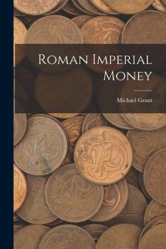 Roman Imperial Money