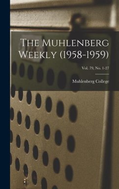 The Muhlenberg Weekly (1958-1959); Vol. 79, no. 1-27