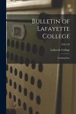 Bulletin of Lafayette College: Catalog Issue; 1841/42