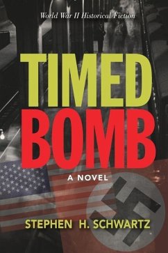 Timed Bomb - Schwartz, Stephen H.