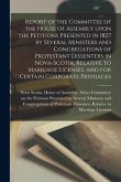 Report of the Committee of the House of Assembly Upon the Petitions Presented in 1827 by Several Ministers and Congregations of Protestant Dissenters