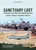 Sanctuary Lost: Portugal's Air War for Guinea 1961-1974