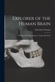 Explorer of the Human Brain: the Life of Santiago Ramón Y Cajal (1852-1934)