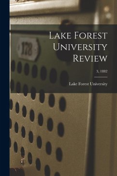 Cover Lake Forest University Review; 3, 1882