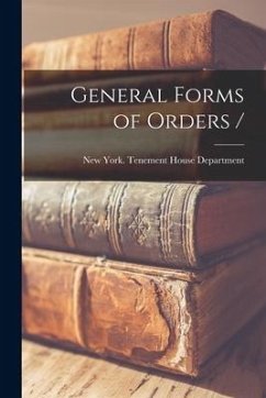 General Forms of Orders