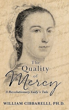 Cover The Quality of Mercy: A Revolutionary Lady's Tale