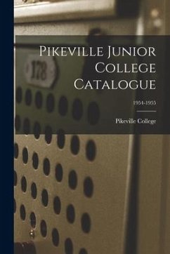 Pikeville Junior College Catalogue; 1954-1955