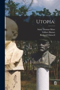 Utopia - Burnet, Gilbert; Chiswell, Richard