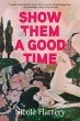 Show Them a Good Time - Bild 1