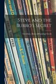 Steve and the Burro's Secret