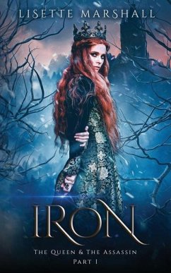 Iron: A Steamy Fantasy Romance - Marshall, Lisette