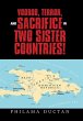 Voodoo, Terror, and Sacrifice in Two... - Bild 1
