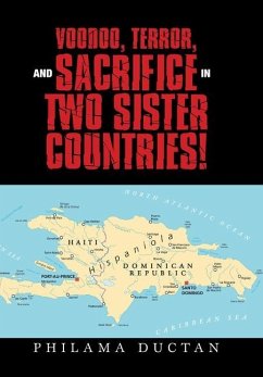 Voodoo, Terror, and Sacrifice in Two Sister Countries! - Ductan, Philama