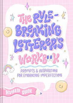 The Rule-Breaking Letterer's Workbook - Dinh, Huyen