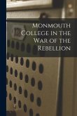 Monmouth College in the War of the Rebellion