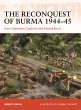 The Reconquest of Burma 1944-45 - Bild 1