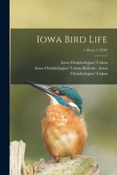 Iowa Bird Life; v.26: no.1 (1956)