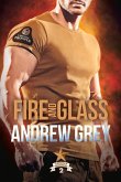 Fire and Glass: Volume 2