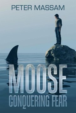 Moose Conquering Fear - Massam, Peter