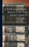 A New Hampshire Branch of the Pease Family