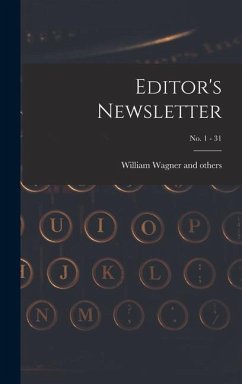 Editor's Newsletter; No. 1 - 31